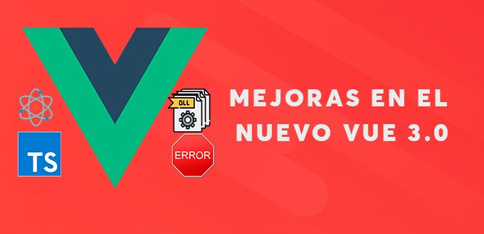 nuevas mejoras vue 3