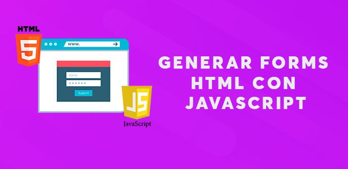 generar formulario html javascript